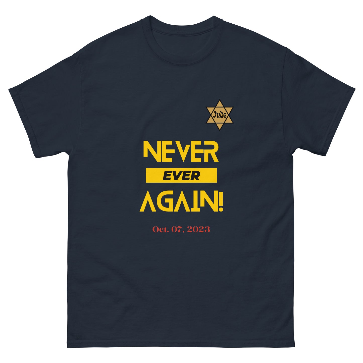 Never Ever Again - Jude - Men's classic tee (4 colors)