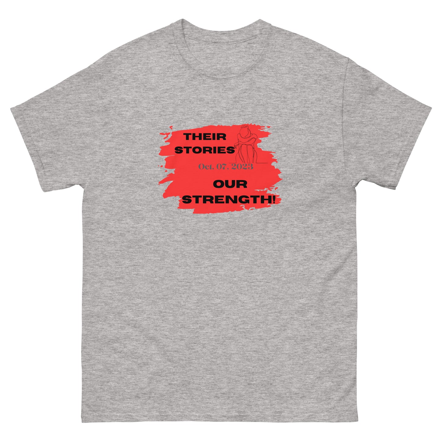 Their stories, our strength - Men's classic tee (4 colors)