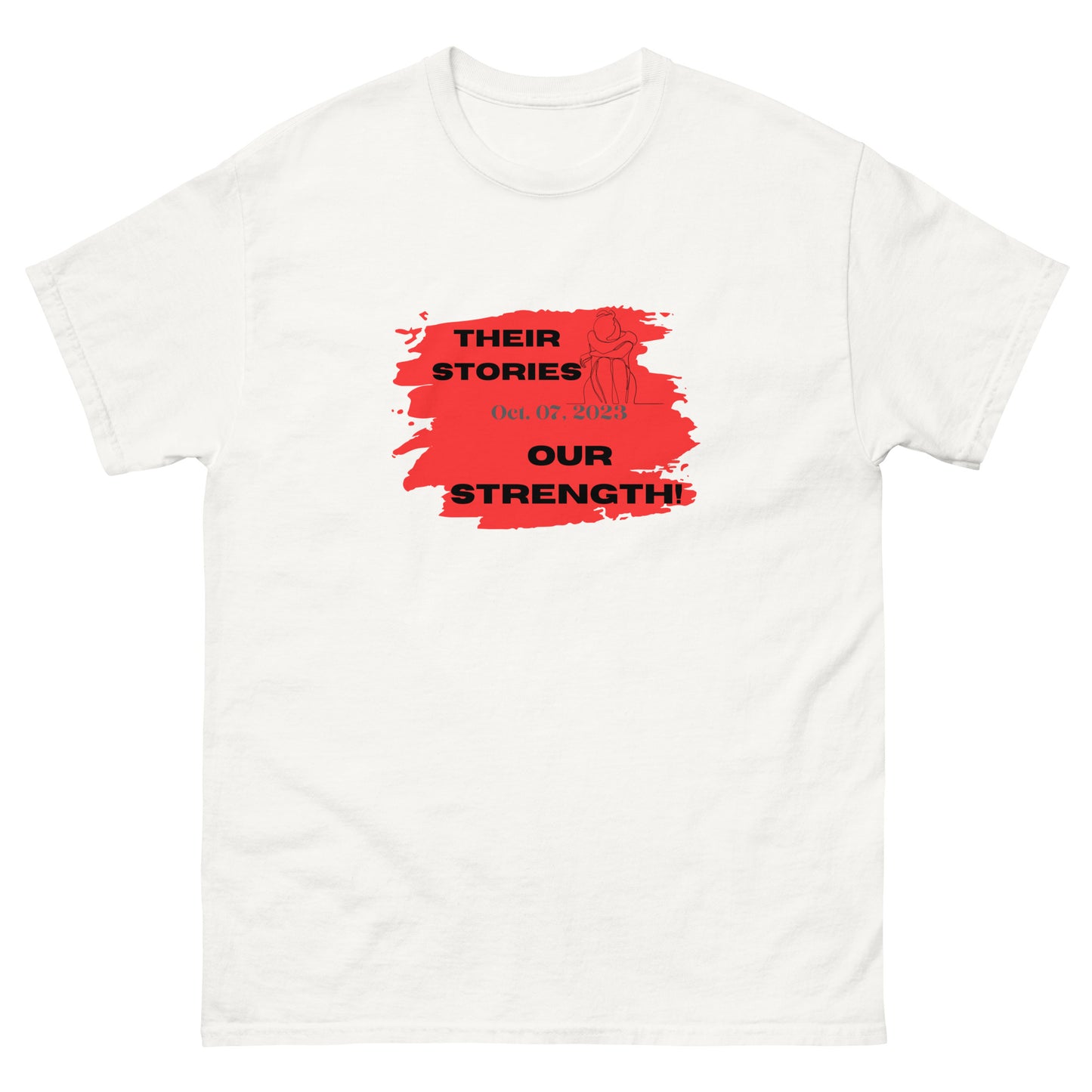 Their stories, our strength - Men's classic tee (4 colors)