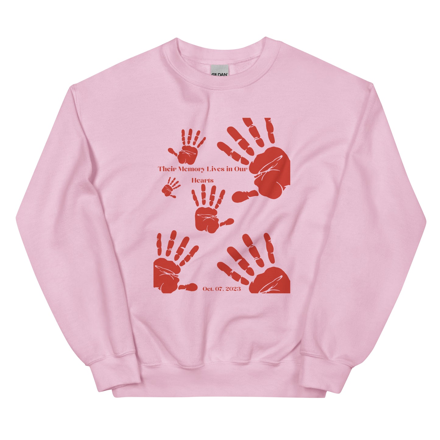 Their memory lives in our hearts - Unisex Sweatshirt (10 colors)