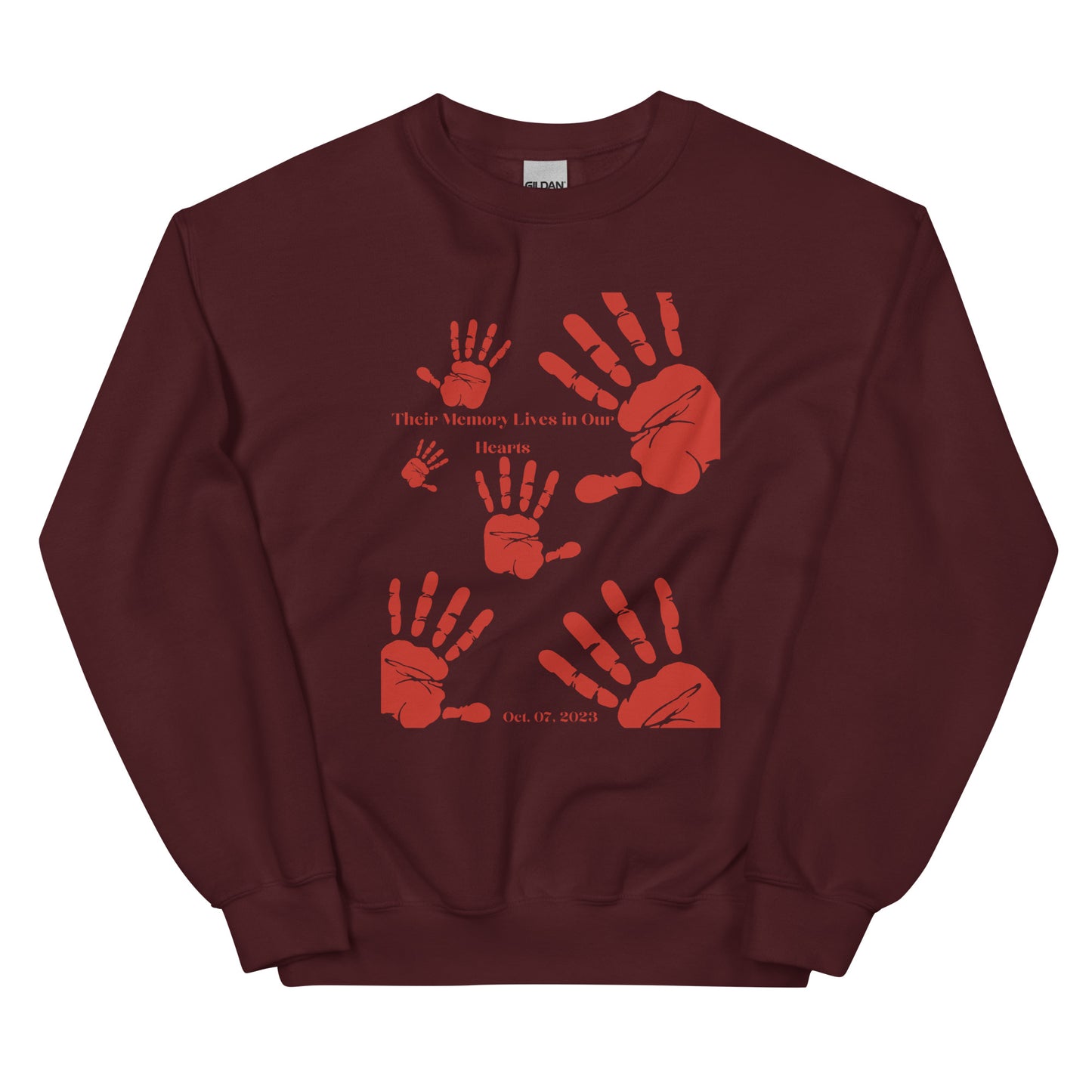 Their memory lives in our hearts - Unisex Sweatshirt (10 colors)