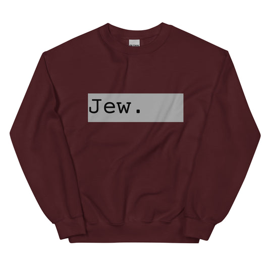 Jew. - Unisex Sweatshirt