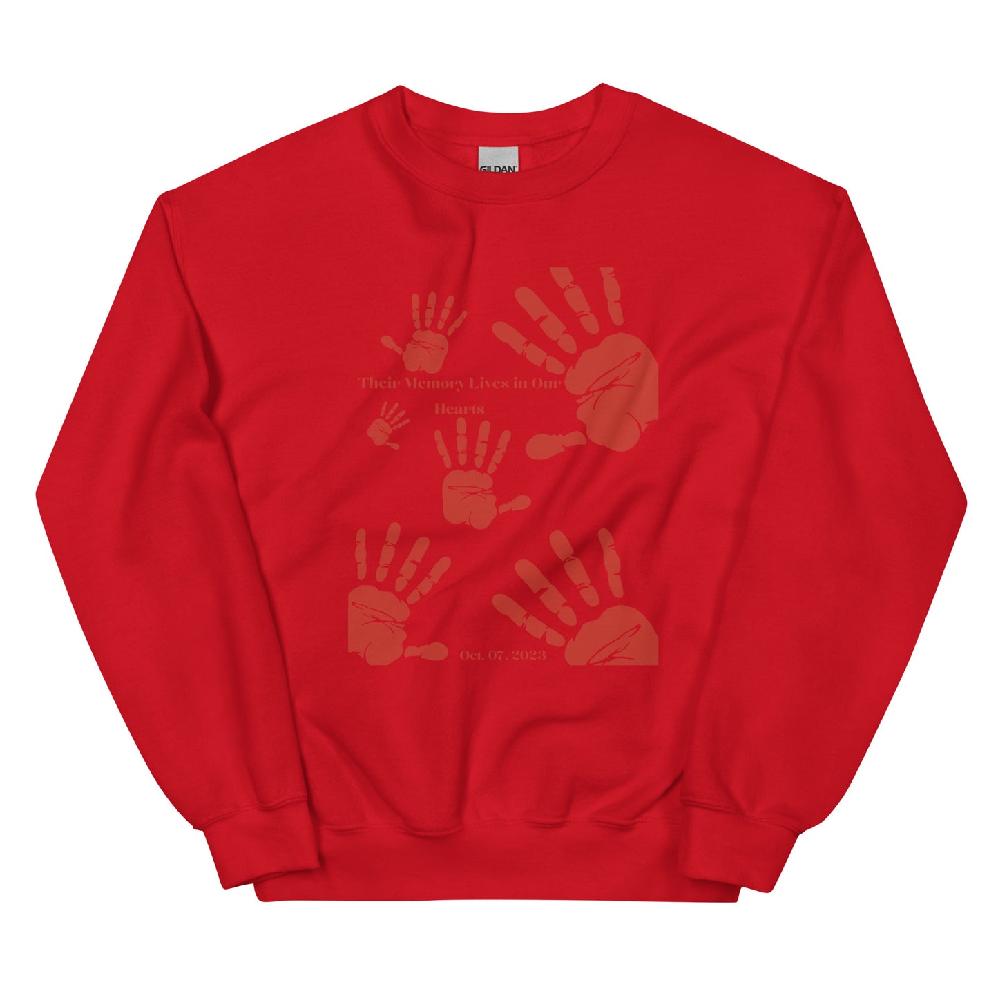 Their memory lives in our hearts - Unisex Sweatshirt (10 colors)