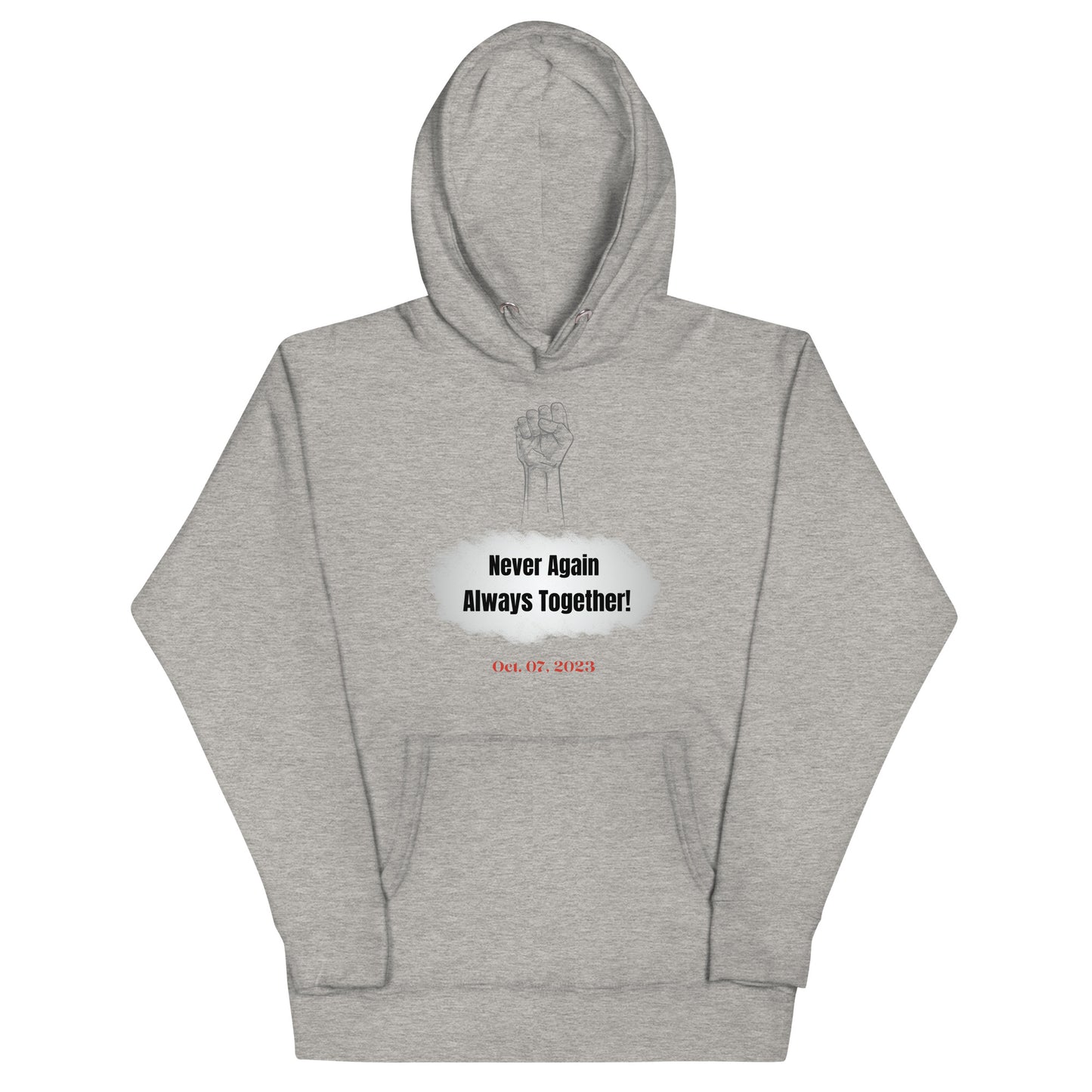 Never Again Always Together - Unisex Hoodie (6 colors)
