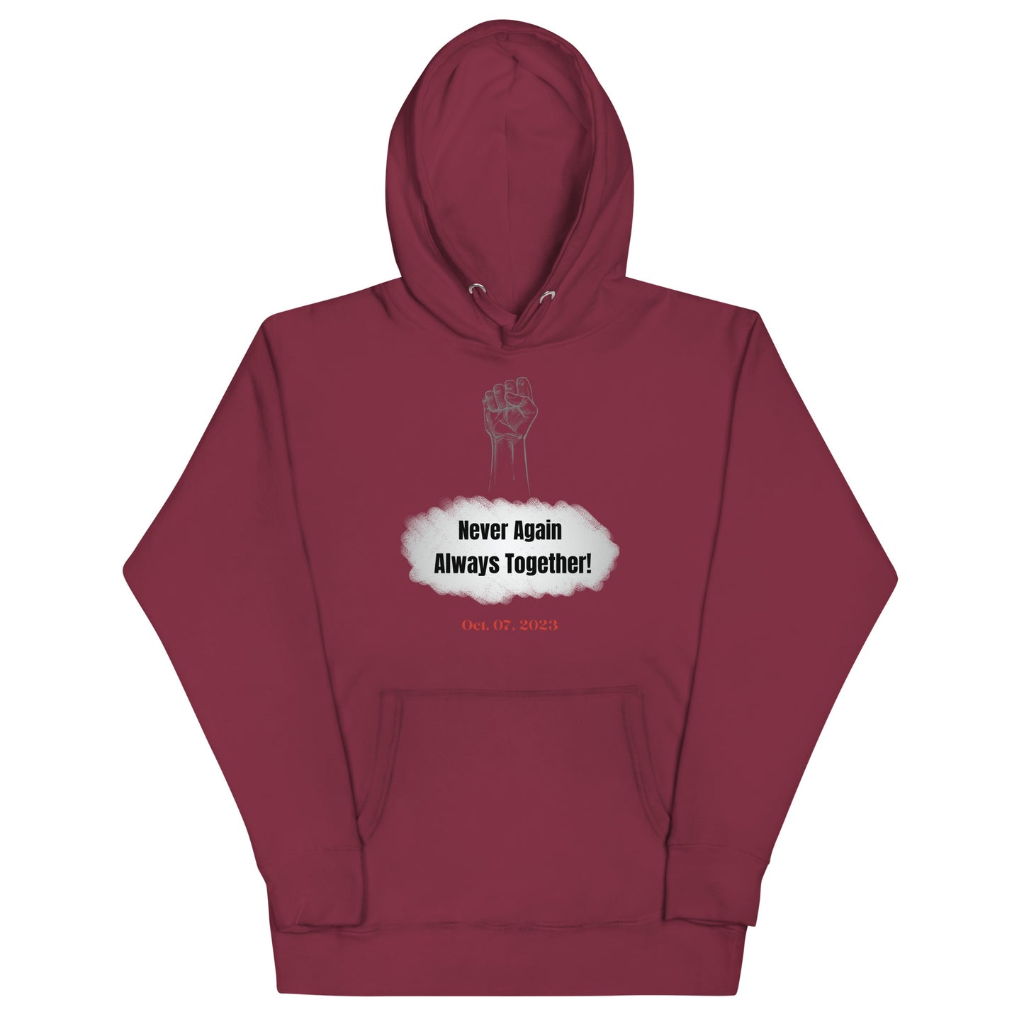 Never Again Always Together - Unisex Hoodie (6 colors)