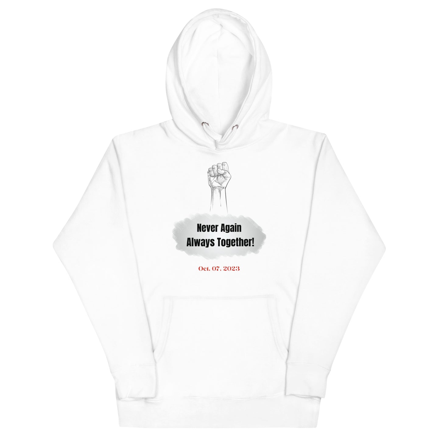 Never Again Always Together - Unisex Hoodie (6 colors)