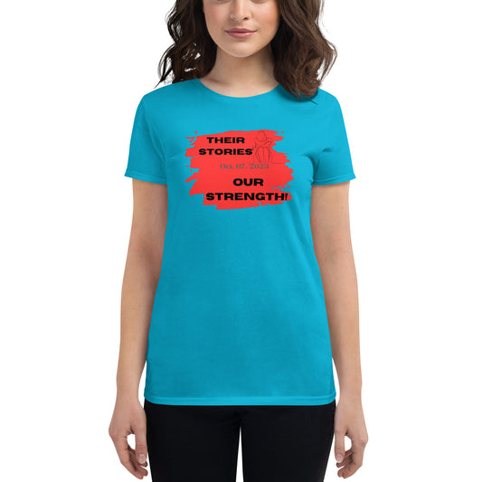 Their stories, our strength - Women's short sleeve t-shirt (5 colors)