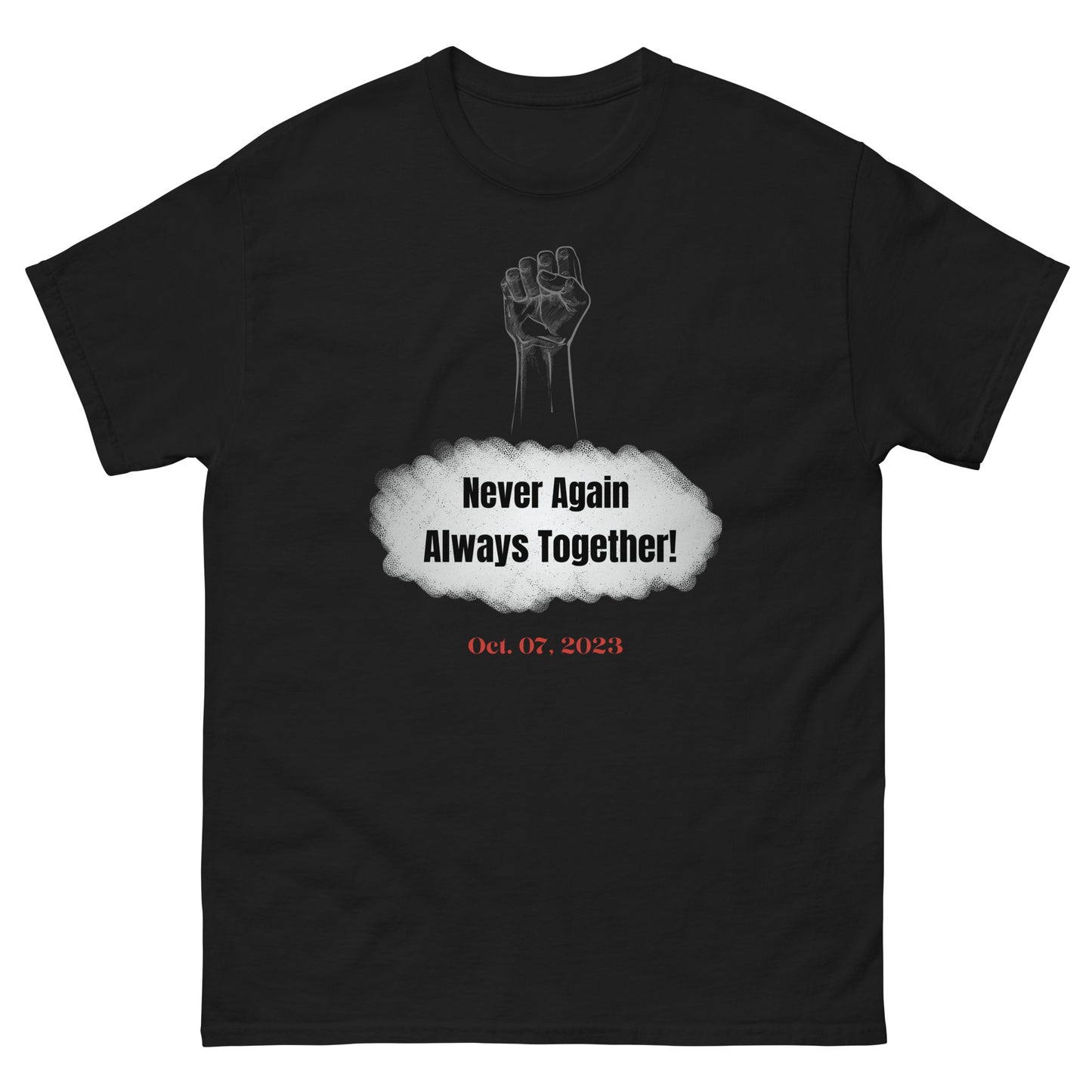 Never Again Always Together - Men's classic tee (4 colors)