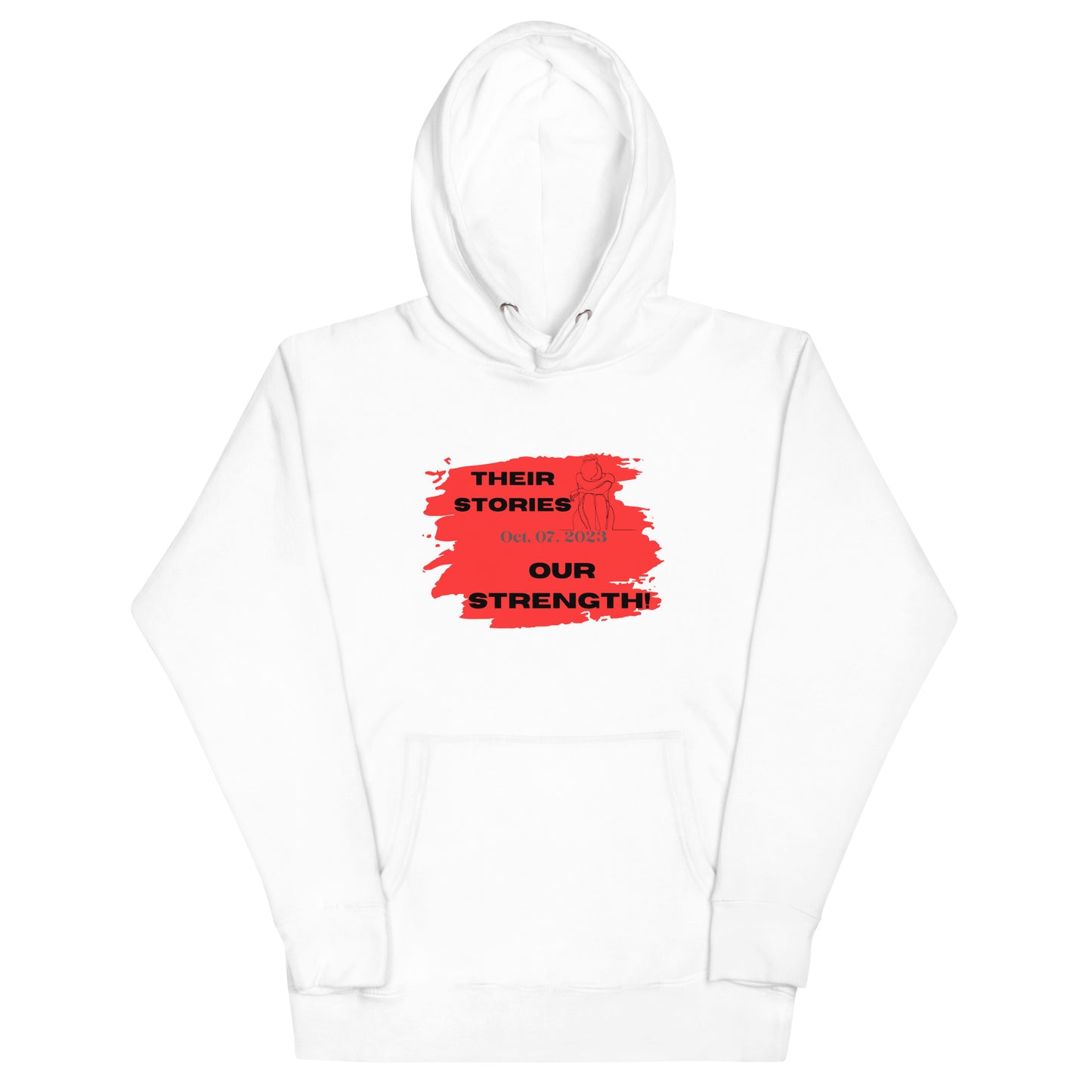 Their stories, our strength - Unisex Hoodie (6 colors)