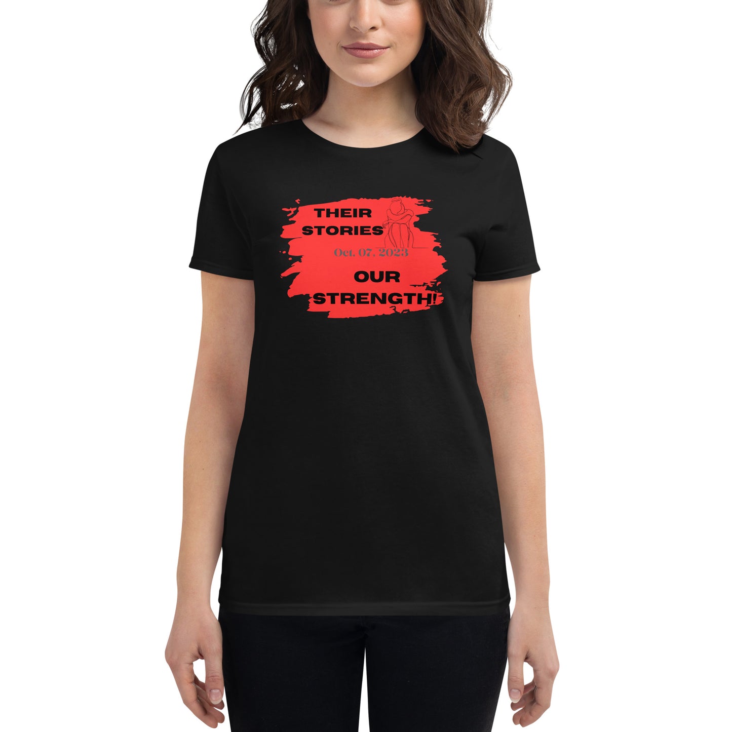 Their stories, our strength - Women's short sleeve t-shirt (5 colors)