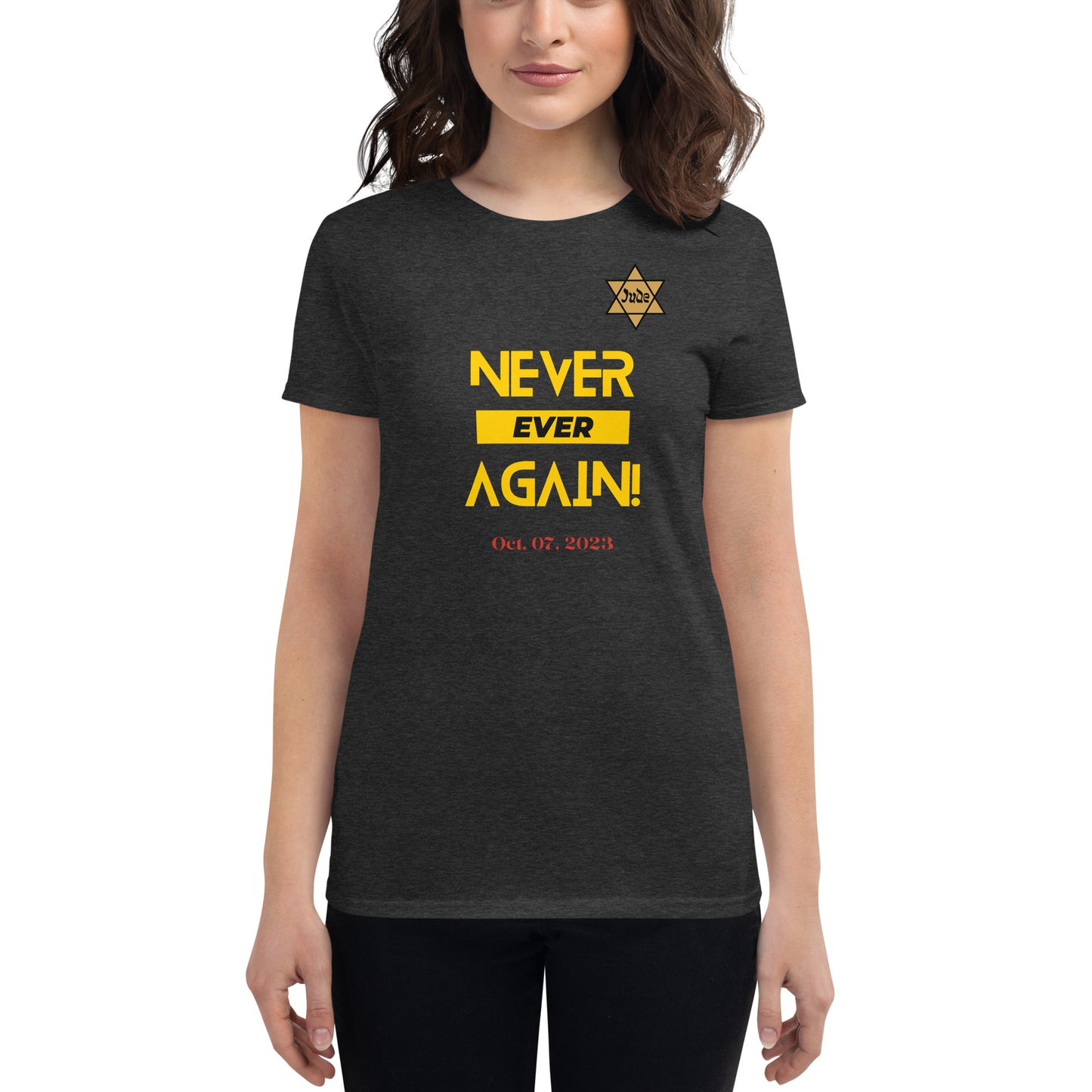 Never Ever Again - Women's short sleeve t-shirt (5 colors)